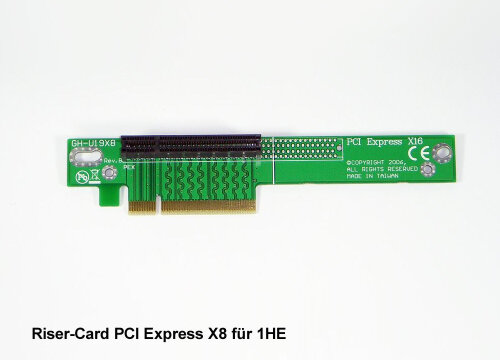 Riser Karte PCI Express x8 PCIe für 19" Rack Server mit 1HE