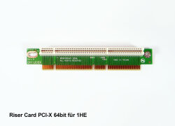Riser Karte 64bit PCI-X 3.3V für 19" Rack...